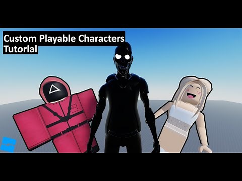 Custom Playable Character Tutorial | Roblox Studio