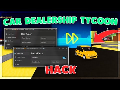 Car Dealership Tycoon Script Hack GUI: Auto Race, Car Speed, Inf Money + MORE! | (*PASTEBIN*)