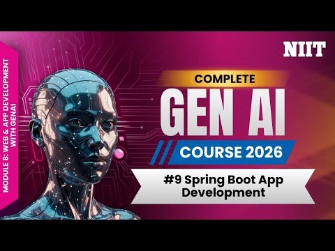 Spring Boot Application Development Using GitHub Copilot & ChatGPT | NIIT GenAI Course M8S9