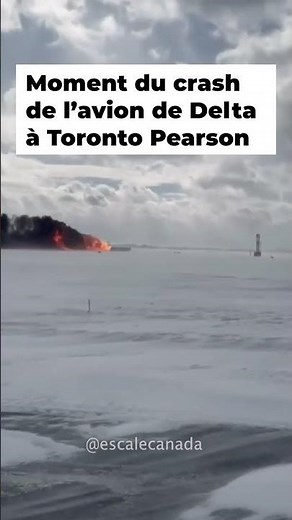 Moment du Crash de l'avion à l'aéroport Pearson à Toronto