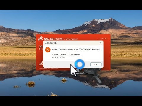 SolidWorks Error, Cannot connect to license server, (-15,10,10061)