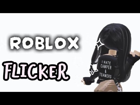 Roblox FLICKER! [gameplay] 𝜗𝜚⋆₊˚