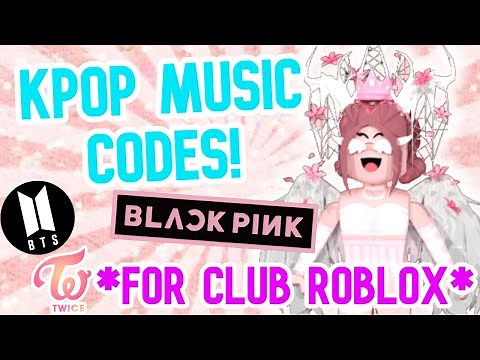 🎶KPOP MUSIC CODES/IDS FOR Club Roblox!🎶