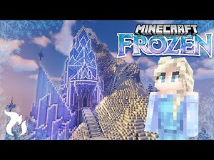 Building ELSA'S ICE CASTLE in Minecraft