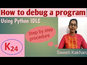 How to debug the program in Python IDLE