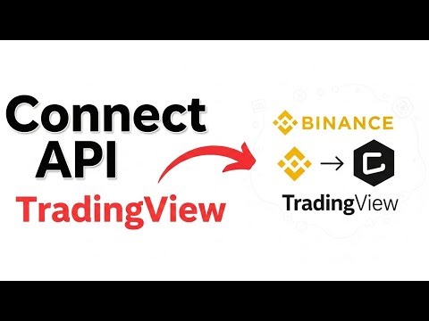 How To Connect Binance API To TradingView ! (Full Tutorial)