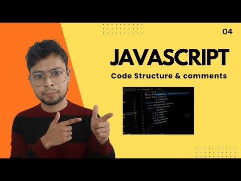 Comments & code structure | Javascript tutorial In Hindi