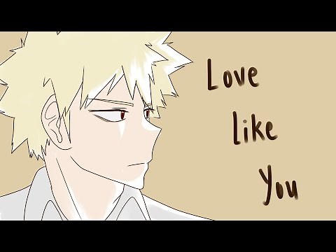 Love Like You || Bakudeku Animatic [ SPOILER ] read desc.