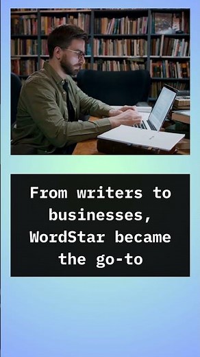 WordStar: Pioneering Word Processing Software