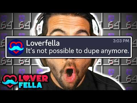 ANNIHILATING the Economy of Loverfella's "UN-DUPABLE" Minecraft Server...