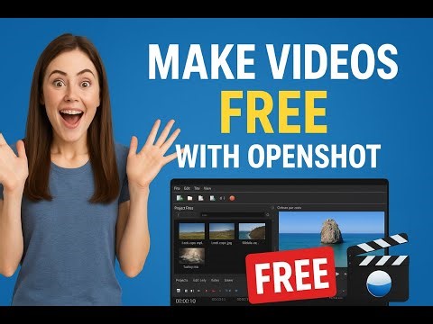 Make Videos for FREE with OpenShot for YouTube 🎥| Easy Editing Tutorial for Beginners 💻 |