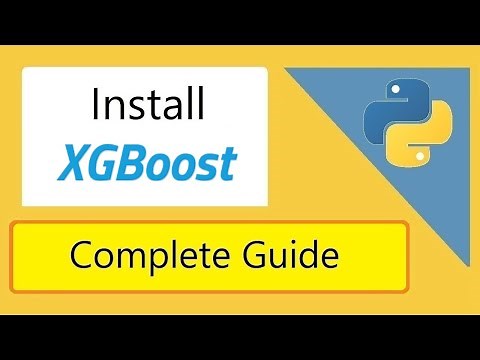 How to install XGBoost Python library (2022) | Amit Thinks