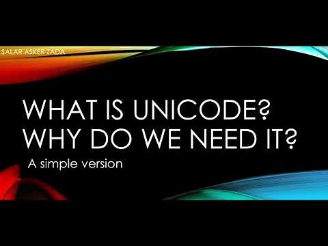 What Is Unicode? And Why Do I Need To Use Unicode?