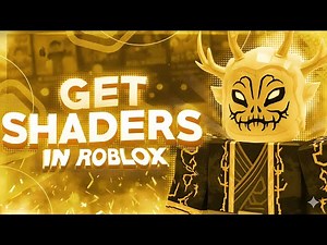 *NEW* HOW TO GET SHADERS ON ROBLOX IN 2025 (WORKING)