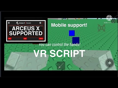 VR script for roblox mobile - Arceus X