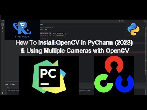 How To Install OpenCV in PyCharm #2023