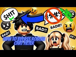 How to bypass chat filter in Roblox (legit 100%) No hack