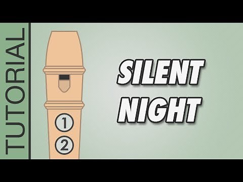 Silent Night - Recorder Notes Tutorial
