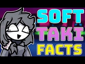 Top Soft Taki Facts Explained in fnf (Taki Soft VS BF Soft)