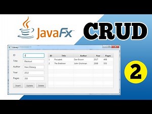 JavaFX Tutorial for Beginners - CRUD Application with JavaFX and MySQL Part 2