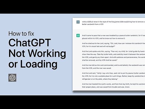 How To Fix ChatGPT Not Working or Loading