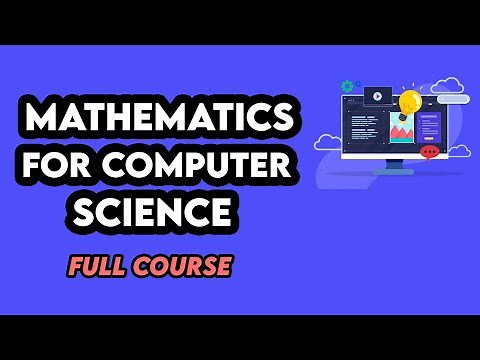 Mathematics for Computer Science – Full Course