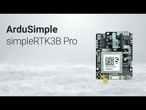 Triple band GNSS RTK simpleRTK3B Pro receiver from ArduSimple powered by Septentrio Mosaic-X5