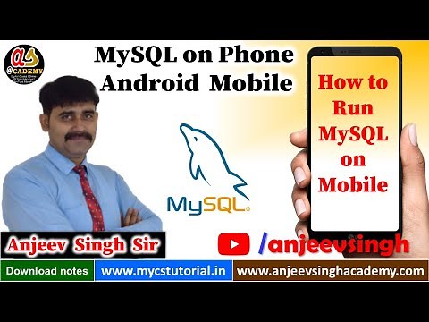 MySQL on Phone | How to run MySQL on Mobile | SQL , Android Phone, Mobile version of MySQL , SqlLite