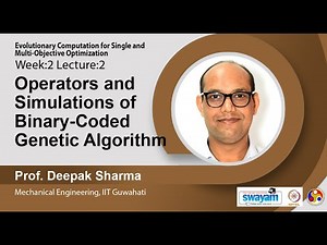 Lec 4 : Operators and Simulations of Binary-Coded Genetic Algorithm