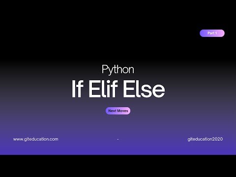 Python Continue, If Elif Else Statement Explained | Python Control Flow Tutorial