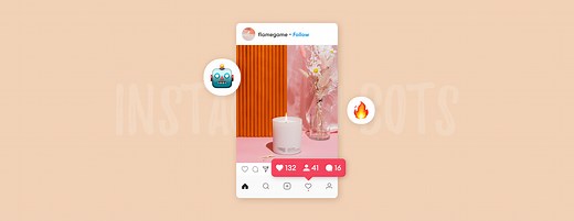 7 Best Instagram Bots for More Follows, Likes & Replies