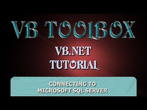 VB.NET Database Tutorial - Connecting To Microsoft SQL Server (PART 1) (Visual Basic .NET)