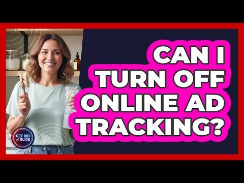 Can I Turn Off Online Ad Tracking?