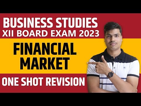 Financial Market One Shot Complete revision with SEBI | Class 12 Business studies board exam 2023