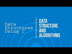 Data Structures Using C | Introduction, Basics & Key Operations Explained