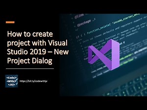 How to create project with Visual Studio 2019 – New Project Dialog