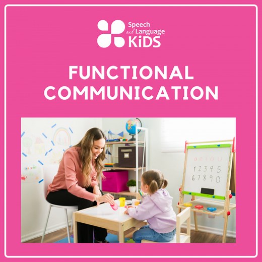Functional Communication: Goals and Speech Therapy Ideas