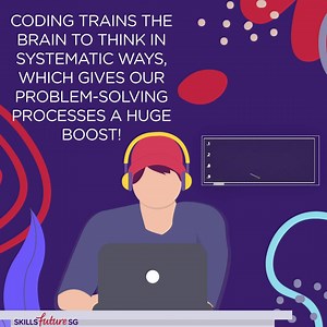 13K views · 80 reactions | Coding is not just for computer science experts! The design of programming language affects your brain, how you analyse challenges, and helps develop systematic thought processes towards problem-solving. | SkillsFuture SG | Facebook