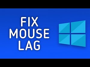 How to Fix Windows 10 Mouse Lag