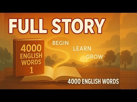 4000 Essential English Words 1 – Full Story | Learn English Vocabulary Through Short Story