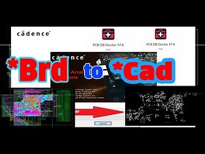 Tutorial Convert File Brd To Cad equal Boardview Allegro Cadence SPB 17 4 SoftWare PCB DB Doctor/ P2