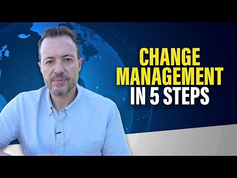 The 5 Most Important Steps to An Organizational Change Management Strategy and Plan