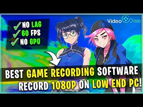 BEST GAME RECORDING SOFTWARE FOR LOW END PCs in 2023! 60FPS NO LAG!