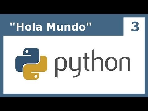 Tutorial Python 3: "Hola Mundo"