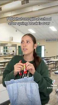 POV that one girl at school after spring break is over