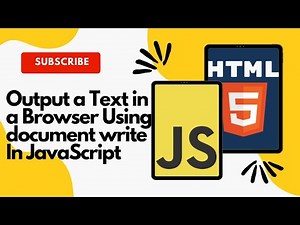 Output a Text in a Browser Using document write In JavaScript | HTML + CSS + JS Complete Course