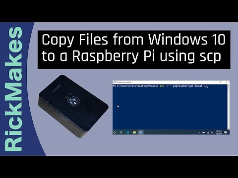 Copy Files from Windows 10 to a Raspberry Pi using scp