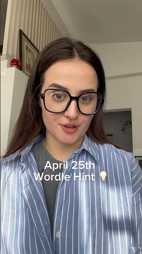 Wordle Hint April 25th 💡