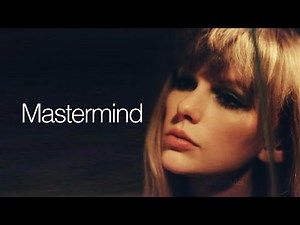 Taylor Swift - Mastermind (Lyric Video) HD