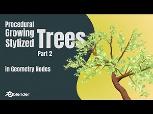 Blender - Procedural Trees with Geometry Nodes - Part 2/3